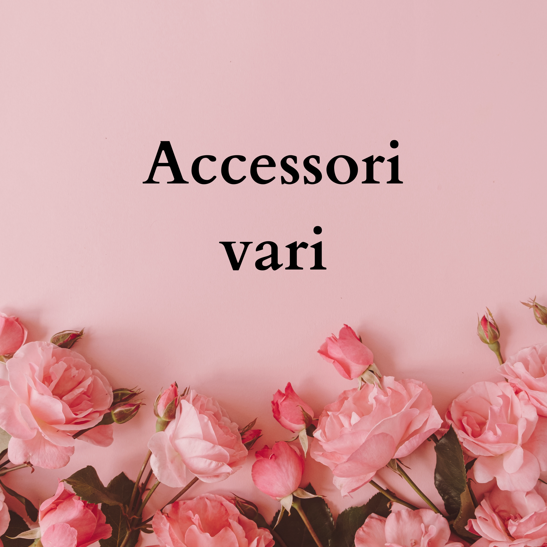 Accessori vari