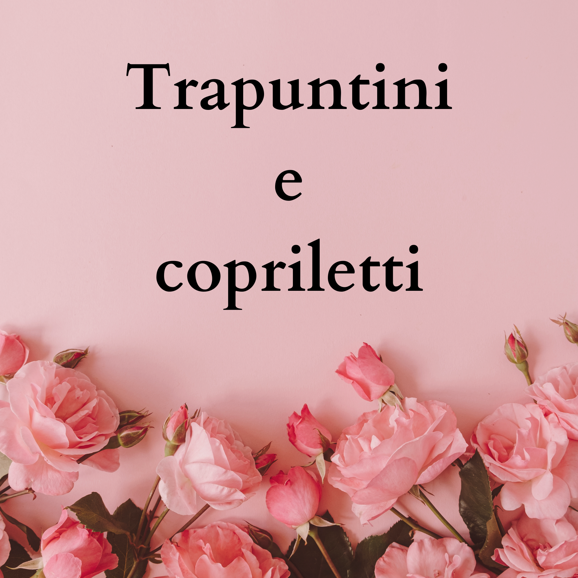 Trapuntini e copriletti